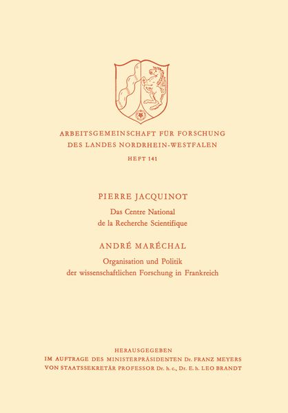 Produktbild: Das Centre National de la Recherche Scientifique / Organisation und Politik der wissenschaftlichen Forschung in Frankreich