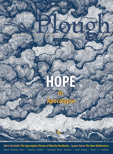 Produktbild: Plough Quarterly No. 32 - Hope in Apocalypse