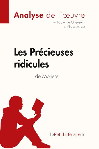 Produktbild: Les Pr&eacute;cieuses ridicules de Moli&egrave;re (Analyse de l'oeuvre)