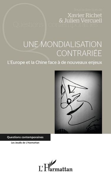 Produktbild: Une mondialisation contrari&eacute;e