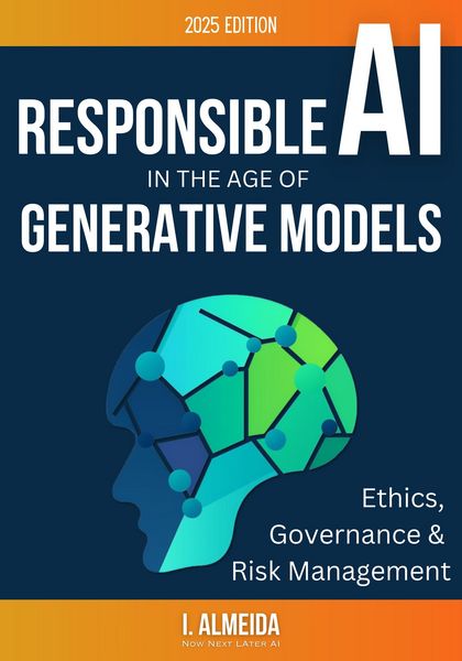 Produktbild: Responsible AI in the Age of Generative Models: Governance, Ethics and Risk Management (Byte-Sized Learning Series)