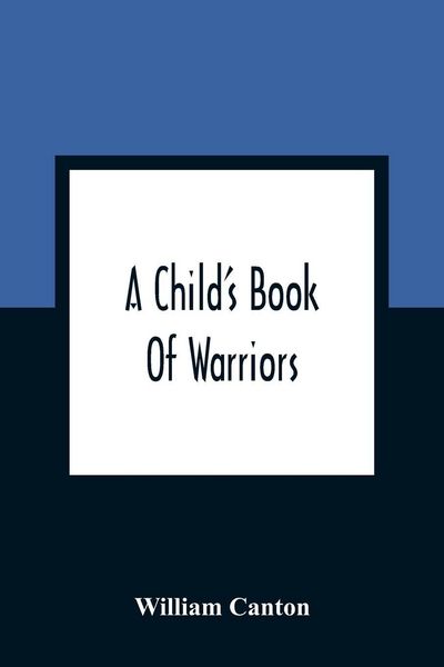 Produktbild: A Child'S Book Of Warriors