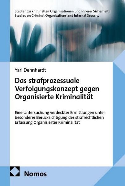 Produktbild: Das strafprozessuale Verfolgungskonzept gegen Organisierte Kriminalit&auml;t