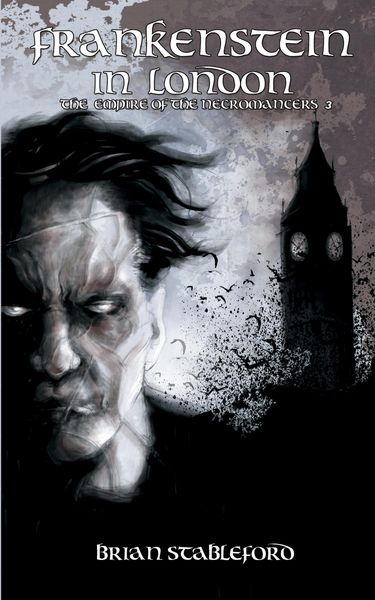 Produktbild: Frankenstein in London (the Empire of the Necromancers 3)