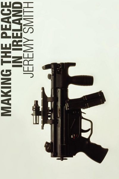 Produktbild: Making the Peace in Ireland