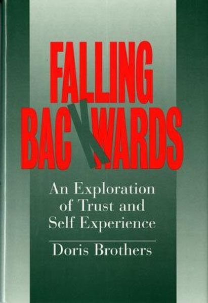 Produktbild: Falling Backwards: An Exploration of Trust and Self-Experience