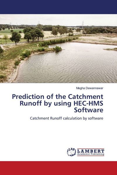 Produktbild: Prediction of the Catchment Runoff by using HEC-HMS Software