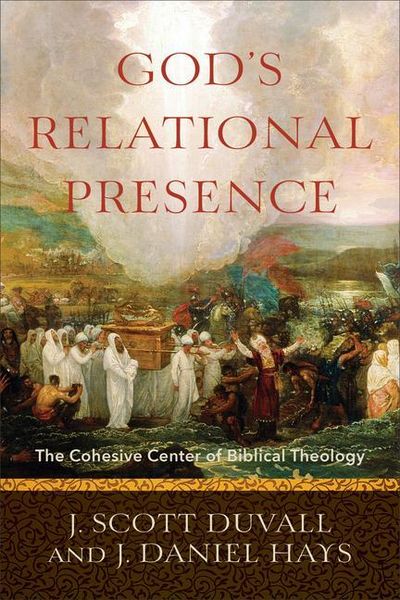 Produktbild: God`s Relational Presence - The Cohesive Center of Biblical Theology