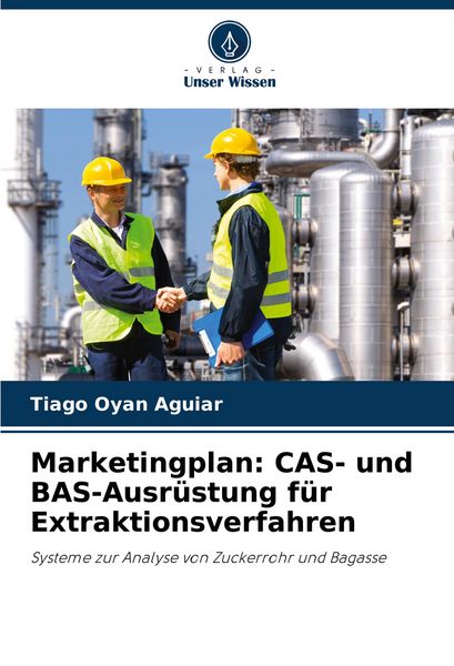 Produktbild: Marketingplan: CAS- und BAS-Ausr&uuml;stung f&uuml;r Extraktionsverfahren