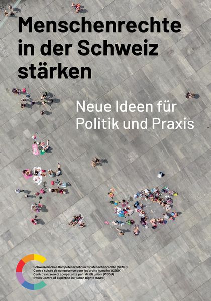 Produktbild: Menschenrechte in der Schweiz st&auml;rken