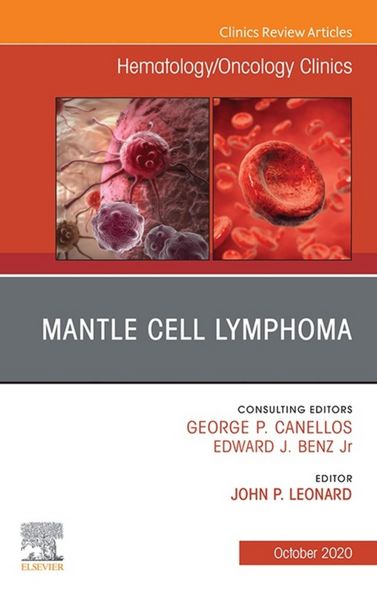 Produktbild: Mantle Cell Lymphoma, An Issue of Hematology/Oncology Clinics of North America,E-Book