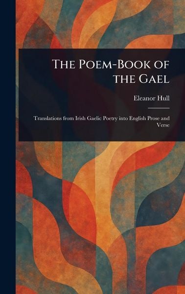 Produktbild: The Poem-Book of the Gael