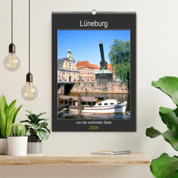Produktbild: L&uuml;neburg, von der sch&ouml;nsten Seite (Wandkalender 2026 DIN A2 hoch), CALVENDO Monatskalender