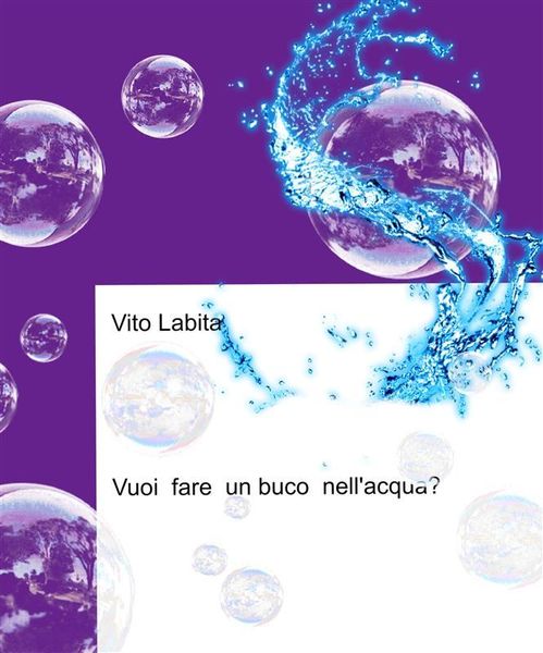 Produktbild: Vuoi fare un buco nell'acqua?