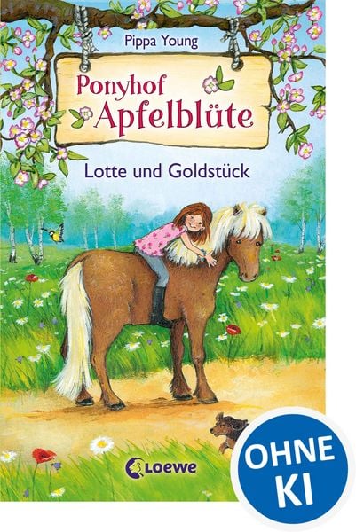 Lotte und Goldstück / Ponyhof Apfelblüte Band 3, Gebundene Ausgabe von Pippa Young, Loewe, 978-3-7855-7936-7