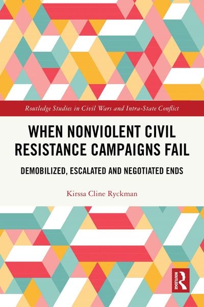 Produktbild: When Nonviolent Civil Resistance Campaigns Fail