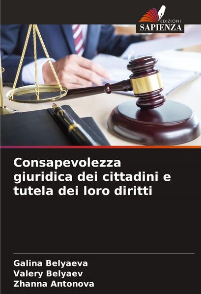 Produktbild: Consapevolezza giuridica dei cittadini e tutela dei loro diritti