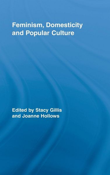 Produktbild: Feminism, Domesticity and Popular Culture