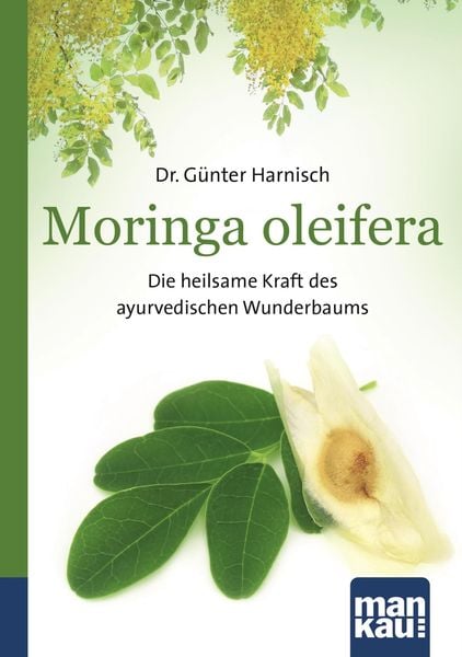 Produktbild: Moringa oleifera. Kompakt-Ratgeber