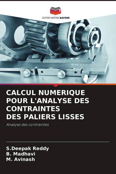 Produktbild: CALCUL NUMERIQUE POUR L'ANALYSE DES CONTRAINTES DES PALIERS LISSES
