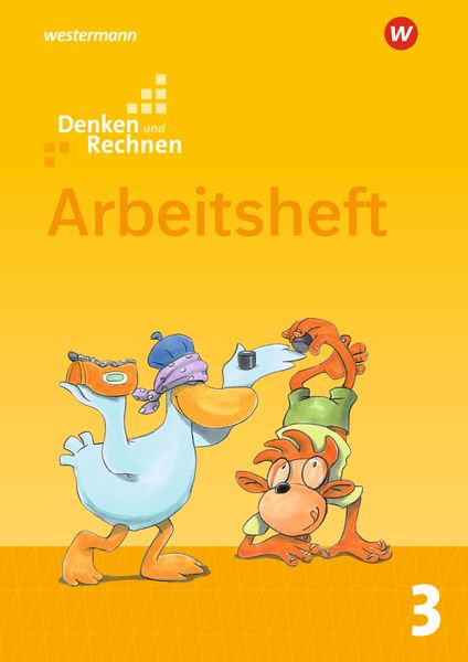 Denken und Rechnen 3. Arbeitsheft. Grundschulen in den östlichen Bundesländern