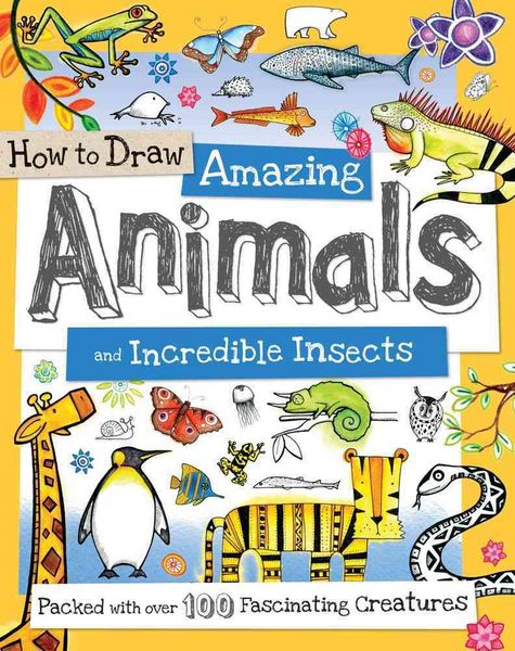 Produktbild: How to Draw Amazing Animals and Incredible Insects