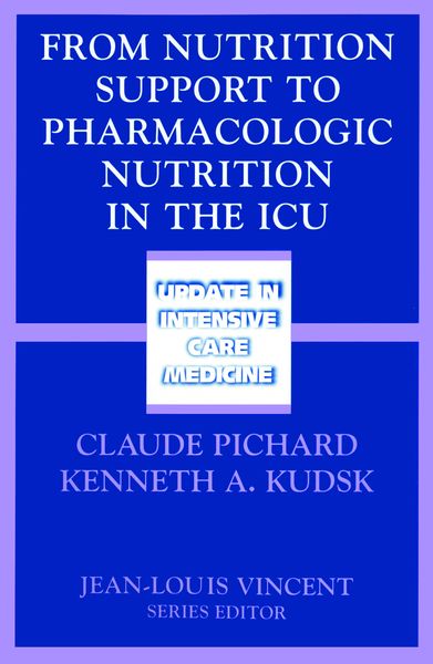 Produktbild: From Nutrition Support to Pharmacologic Nutrition in the ICU