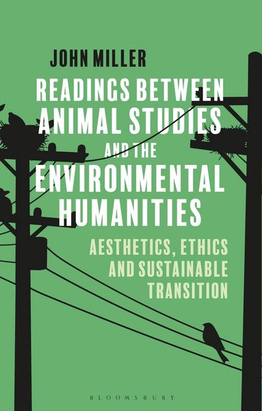 Produktbild: Readings Between Animal Studies and the Environmental Humanities