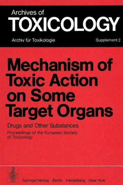 Produktbild: Mechanism of Toxic Action on Some Target Organs