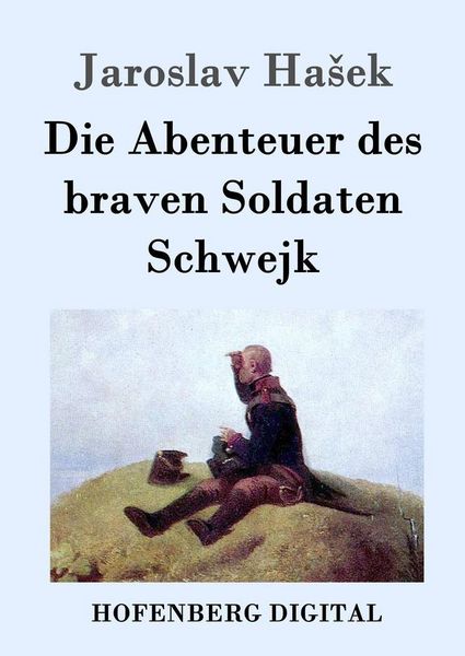 Produktbild: Die Abenteuer des braven Soldaten Schwejk