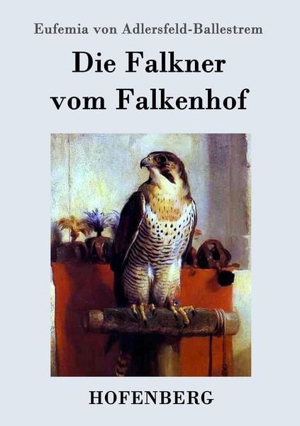 Produktbild: Die Falkner vom Falkenhof