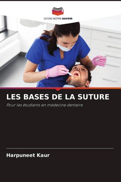 Produktbild: LES BASES DE LA SUTURE