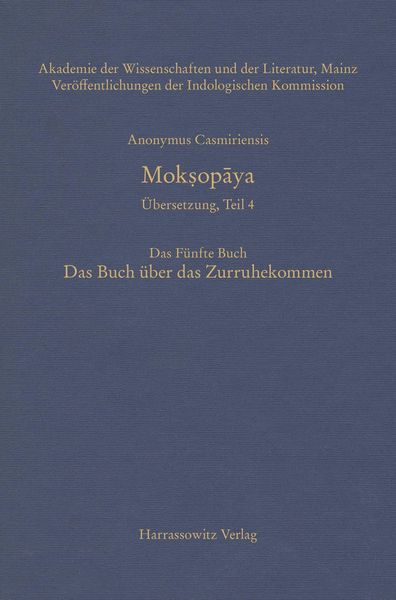 Produktbild: Mok&iquest;opaya - &Uuml;bersetzung, Teil 4, Das F&uuml;nfte Buch. Das Buch &uuml;ber das Zurruhekommen