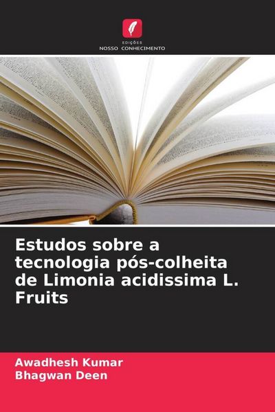 Produktbild: Estudos sobre a tecnologia p&oacute;s-colheita de Limonia acidissima L. Fruits