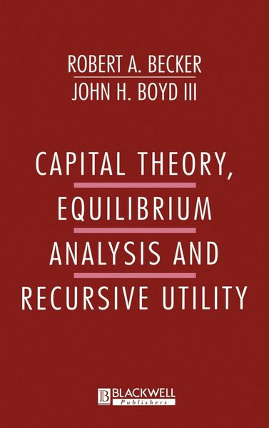 Produktbild: Capital Theory Equilibrum Analysis and Recursive Utility