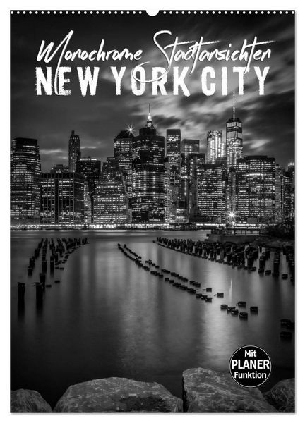Produktbild: NEW YORK CITY Monochrome Stadtansichten (Wandkalender 2026 DIN A2 hoch), CALVENDO Monatskalender
