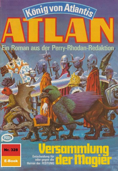 Produktbild: Atlan 328: Versammlung der Magier