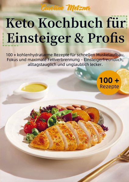 Produktbild: Keto Kochbuch f&uuml;r Einsteiger & Profis