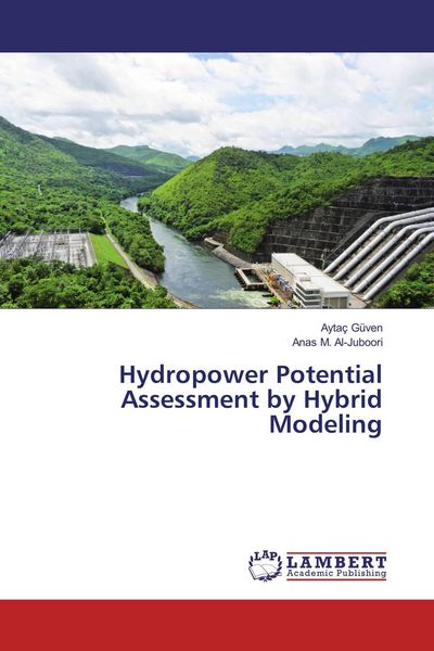 Produktbild: Hydropower Potential Assessment by Hybrid Modeling