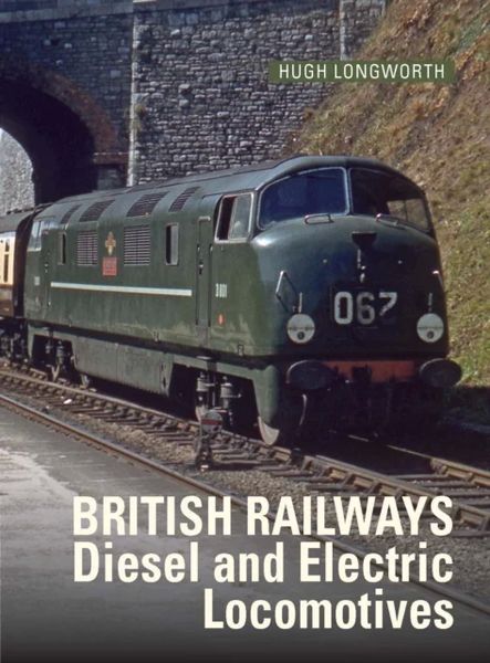 Produktbild: British Railways Diesel and Electric Locomotives