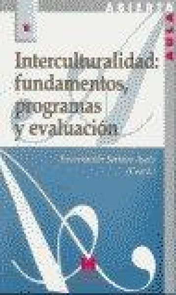 Produktbild: Interculturalidad : fundamentos, programas y evaluaci&oacute;n