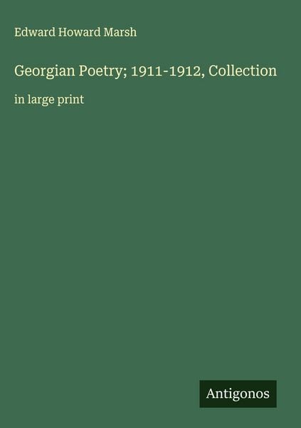 Produktbild: Georgian Poetry; 1911-1912, Collection