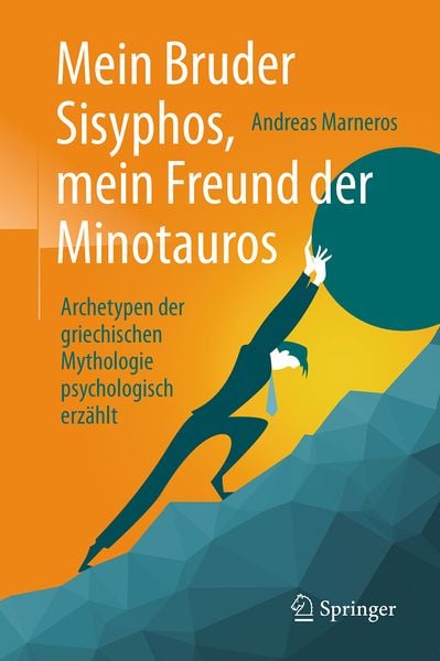 Produktbild: Mein Bruder Sisyphos, mein Freund der Minotauros