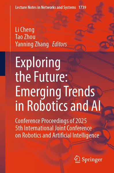 Produktbild: Exploring the Future: Emerging Trends in Robotics and AI