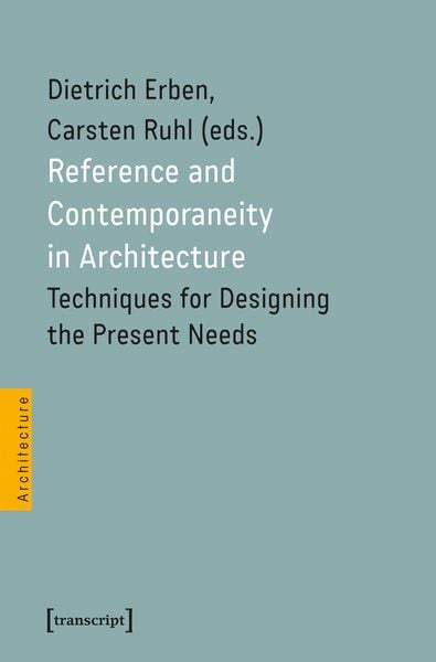 Produktbild: Reference and Contemporaneity in Architecture