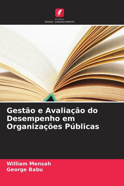 Produktbild: Gest&atilde;o e Avalia&ccedil;&atilde;o do Desempenho em Organiza&ccedil;&otilde;es P&uacute;blicas