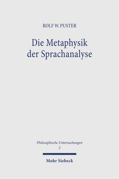 Produktbild: Die Metaphysik der Sprachanalyse