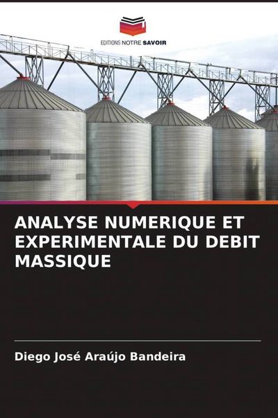 Produktbild: Analyse Numerique Et Experimentale Du Debit Massique