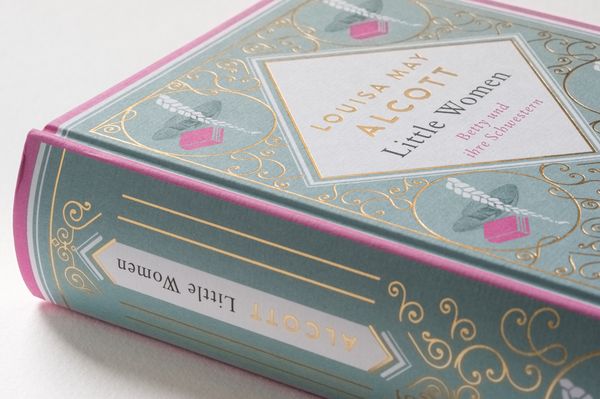Produktbild: Louisa Mary Alcott, Little Women. Betty und ihre Schwestern - Erster und zweiter Teil. Schmuckausgabe mit Goldpr&auml;gung