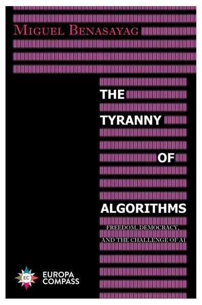 Produktbild: The Tyranny of Algorithms
